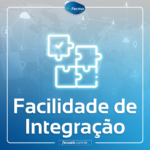 Facilidade de Integração