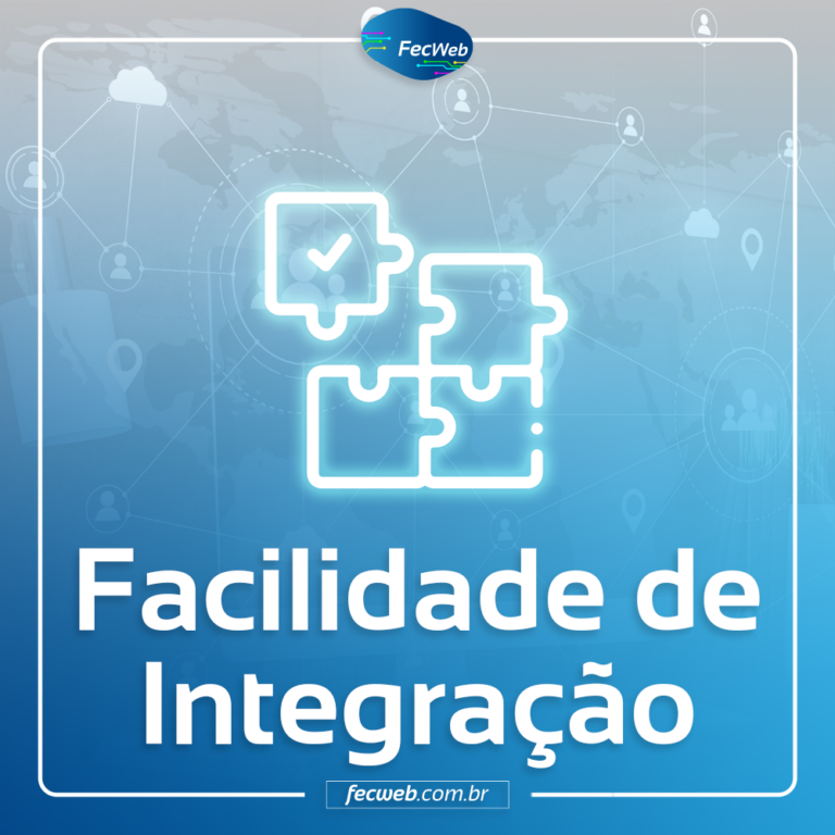 Facilidade de Integração